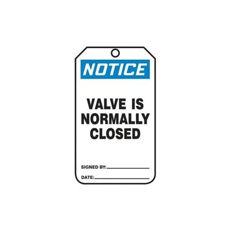 Accuform Safety Tags, NOTICE VALVE IS NORMALLY CLOSED, 5.75in x 3.25in ...