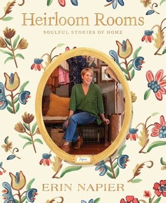 Heirloom Rooms | Book by Erin Napier | Official Publisher Page | Simon ...