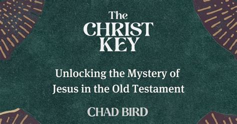 Biblical Workshop: Unlocking the Mystery of Jesus in the Old Testament ...