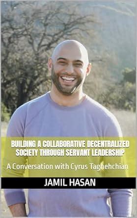 Building a Collaborative Decentralized Society through Servant ...