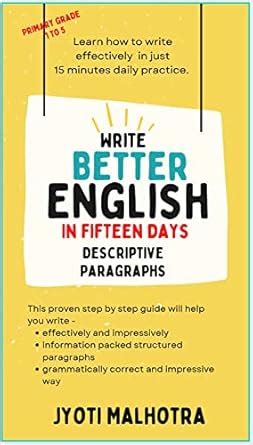 Write Better English in Fifteen Days : Primary Students - Grade One to ...