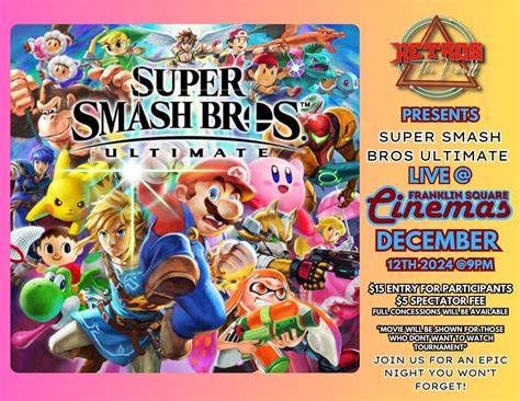 Super Smash Bros Ultimate Live At Franklin Square Cinema , Franklin ...