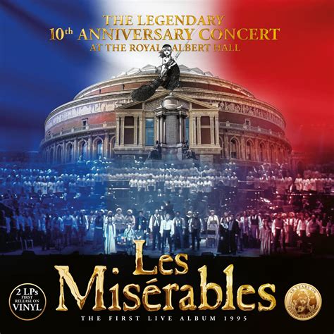 Les Misérables - The Legendary 10th Anniversary Concert | Warner Classics