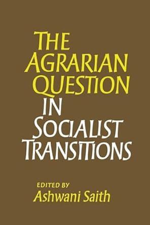 Buy The Agrarian Question in Socialist Transitions Book Online at Low ...