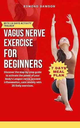 Vagus Nerve exercise for beginners : Discover the step-by-step guide to ...
