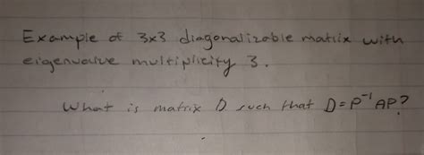 Image result for Example of 3X3 Undiagonalizable Matrix