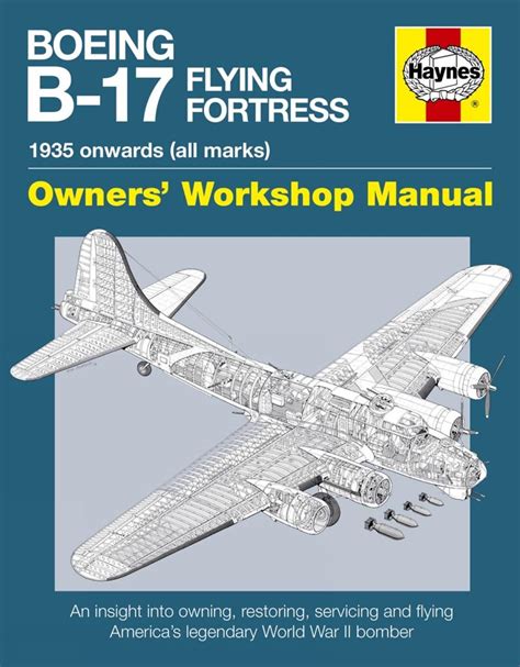 Buy Boeing B-17 Flying Fortress Manual: An insight into owning ...
