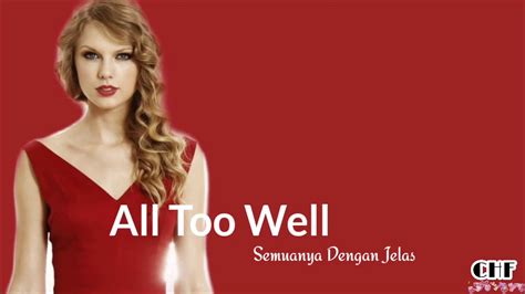 Terjemahan Lirik Lagu All Too Well (Taylor Swift) - YouTube