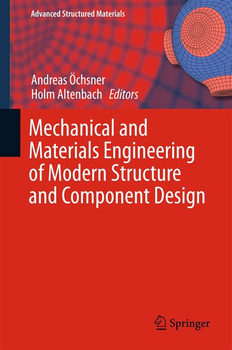 Mechanical and Materials Engineering of Modern Structure and Component ...