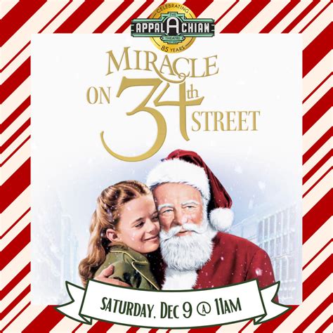 "Miracle on 34th Street" - Holiday Film Series — The Appalachian ...