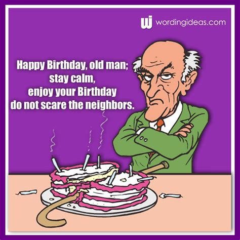 Happy birthday old man 35 brutally funny birthday wishes for him - Artofit