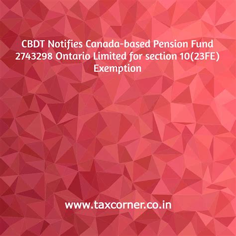 CBDT Notifies Canada-based Pension Fund 2743298 Ontario Limited for ...