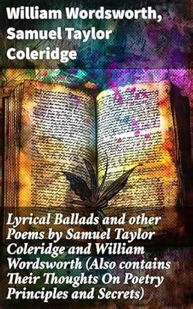 Lyrical Ballads and other Poems by Samuel Taylor Coleridge and William ...