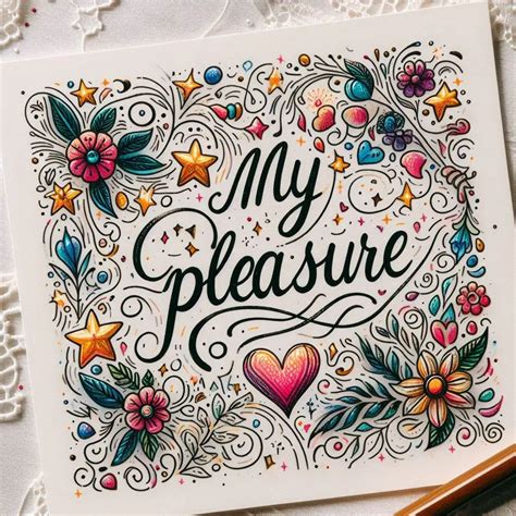 20 Professional Synonyms for “The Pleasure Is All Mine”