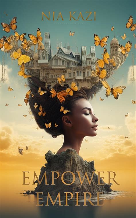 Empower Empire: Pathways to Positivity and Growth - Unlock Your ...