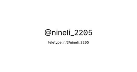 @nineli_2205 — Teletype