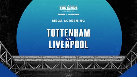 Tottenham vs Liverpool LIVE at The Studs Pune | Event in Pune