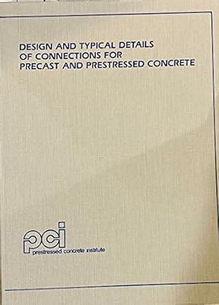 Buy Design and Typical Details of Connections for Precast and ...