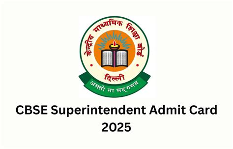 CBSE Superintendent Tier 2 Admit Card 2025 Out, Download Link