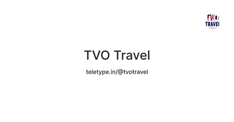 TVO Travel — Teletype