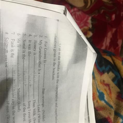 5.fill in the Blanks with the comparative and superlative degree ...