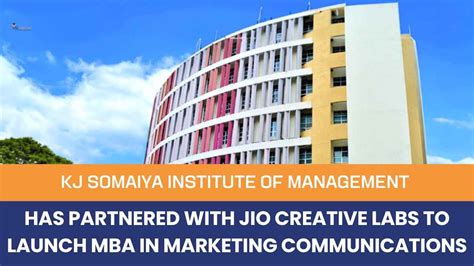 KJ Somaiya Institute of Management Has partnered With Jio Creative Labs ...