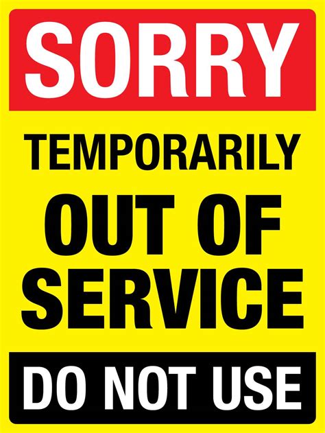 Out Of Service Sign