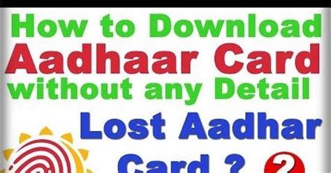 How To Download Lost Aadhar Card