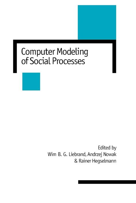Buy Computer Modelling of Social Processes (New Technologies for Social ...