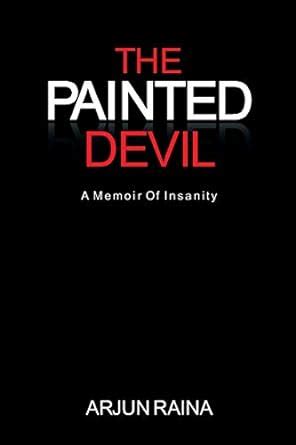 Buy The Painted Devil: A Memoir of Insanity Book Online at Low Prices ...
