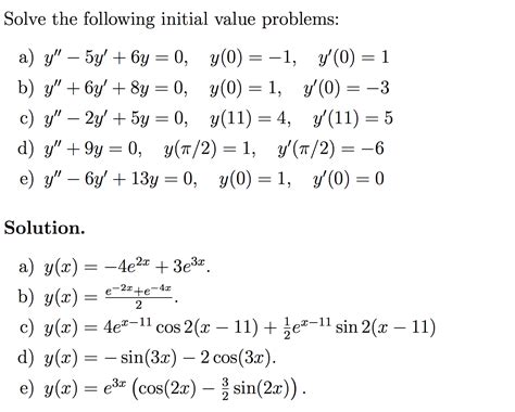 Solved Solve The following initial value problems: y" - 5y