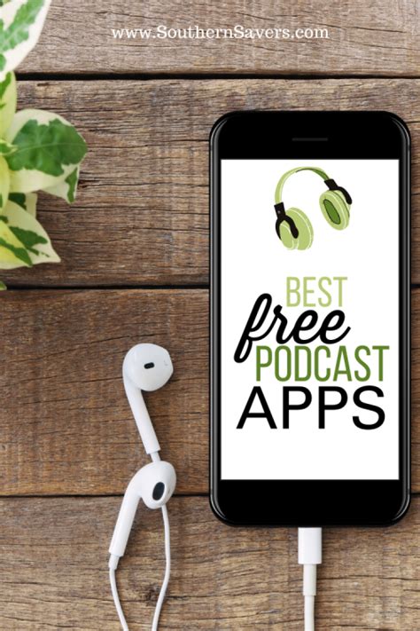 Best Free Podcast Apps :: Southern Savers