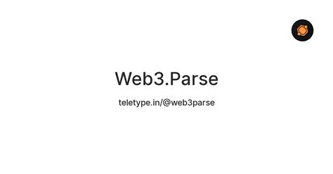 Web3.Parse — Teletype