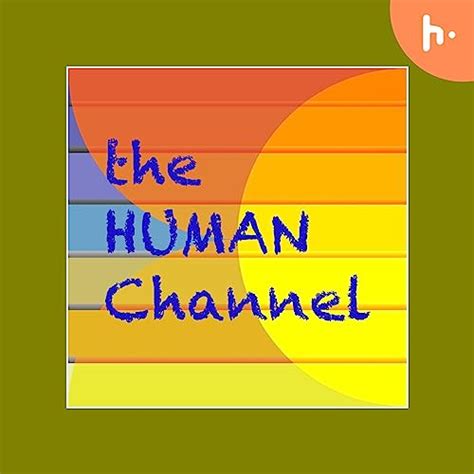 The Human Channel : Shishir: Amazon.in: Books