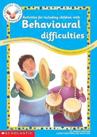 Buy Activities for Including Children with Behavioural Difficulties ...