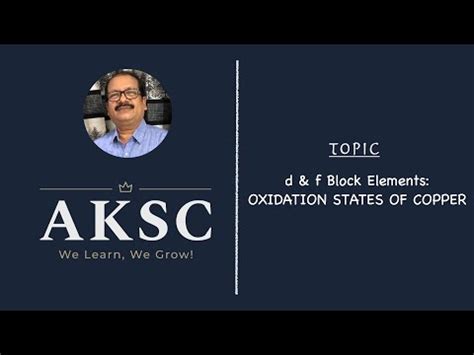 Oxidation States of Copper Video Lecture - Crash course for JEE