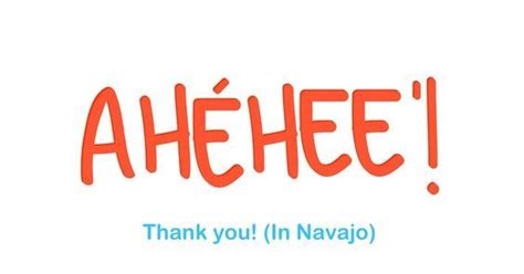 How to Say Thank You in Navajo Language