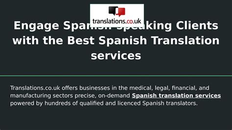 Engage Spanish-speaking Clients with the Best Spanish Translation ...