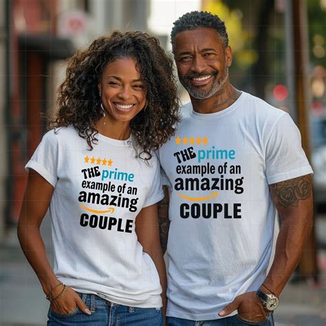 The Prime Example of an Amazing Couple T-shirts Couples Matching Tees ...