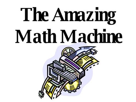 Image result for How to Make a Math Machine