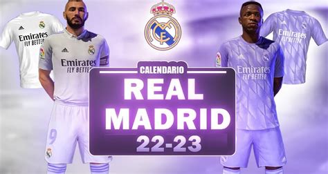 Cuándo va a jugar el Real Madrid: El calendario real de un equipo que ...