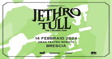 Jethro Tull - The 7 Decades Tour • Brescia, Gran Teatro Morato, Gran ...