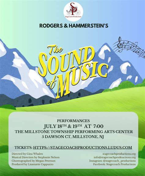 “The Sound of Music”, Millstone Township Performing Arts Center - MPAC ...