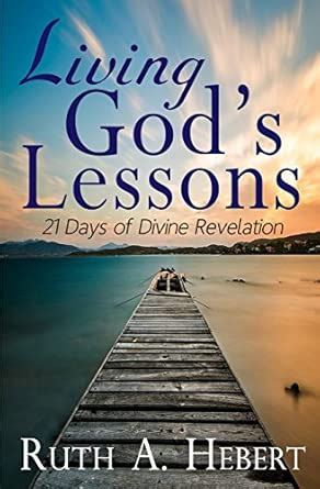 Living God's Lessons: 21 Days of Divine Revelation : Amazon.in: Books