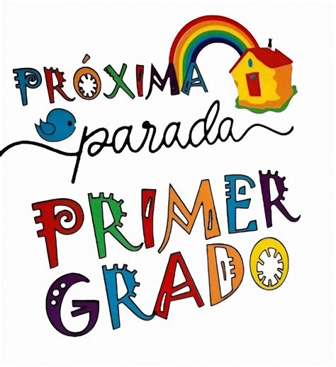 Colorín Colorado, Nos Vamos a Primer Grado