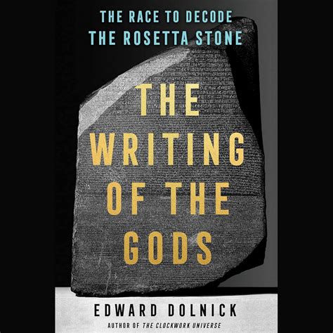 Buy The Writing of the Gods: The Race to Decode the Rosetta Stone Book ...