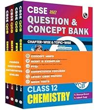 PW CBSE Question & Concept Bank Class 12 Chemistry 2027 Chapterwise ...