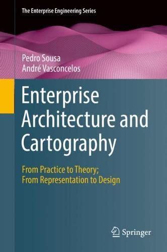 Buy Enterprise Architecture and Cartography: From Practice to Theory ...