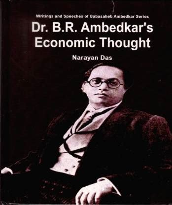 B.R. Ambedkar's Economic Thought: Buy B.R. Ambedkar's Economic Thought ...