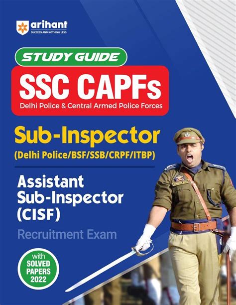 SSC CAPFs Sub-Inspector & Assistant Sub-Inspector (CISF) Exam | Study ...